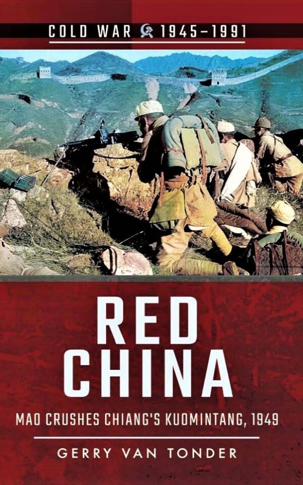 Red China: Mao Crushes the Kuomintang, 1949