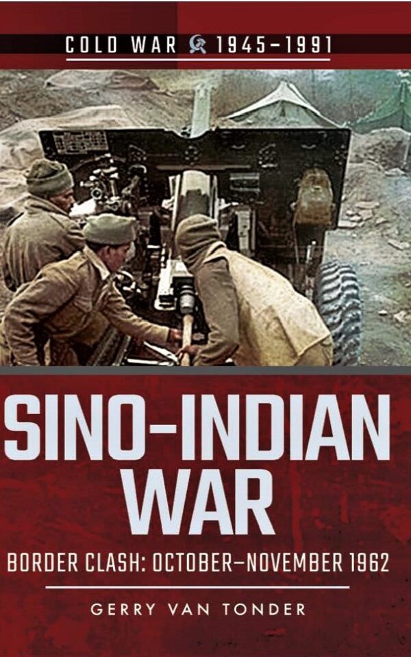 Sino–Indian War: Border Clash October–November 1962